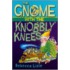 The Gnome with the Knobbly Knees