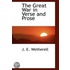 The Great War In Verse And Prose