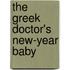 The Greek Doctor's New-Year Baby