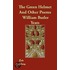 The Green Helmet And Other Poems