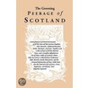 The Greening Peerage Of Scotland door Books Heritage Books