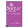 The Grounding Of American Poetry by Stephen Fredman