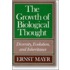 The Growth of Biological Thought