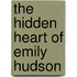 The Hidden Heart Of Emily Hudson