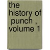 The History Of  Punch , Volume 1 by Marion Harry Spielmann