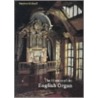 The History Of The English Organ door Stephen Bicknell