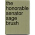 The Honorable Senator Sage Brush