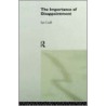 The Importance of Disappointment by Ian Craib