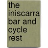 The Iniscarra Bar And Cycle Rest door Martina Evans