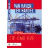 Van haven en handel door R. Zwitser
