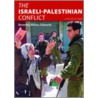 The Israeli-Palestinian Conflict by Beverley Milton-Edwards