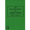 The Italian Navy In World War Ii door James J. Sadkovich