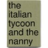 The Italian Tycoon And The Nanny