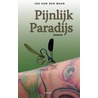 Pijnlijk paradijs by Jos van der Meer