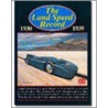 The Land Speed Record, 1930-1939 door Onbekend
