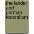 The Lander And German Federalism