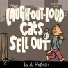 The Laugh-Out-Loud Cats Sell Out door Adam Koford