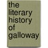 The Literary History Of Galloway