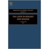 The Liver In Biology And Disease by Unknown