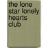 The Lone Star Lonely Hearts Club