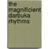 The Magnificient Darbuka Rhythms