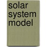 Solar System Model door R.J. Walrecht