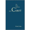The Many Landfalls Of John Cabot by Peter E. Pope