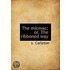 The Micmac; Or, The Ribboned Way