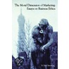 The Moral Dimension of Marketing by Kirk Davidson