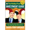 The Motley Fool Investment Guide by Tom Gardner
