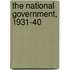 The National Government, 1931-40