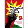 The New Radical Theatre Not door Arthur Sainer