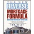 The New Reverse Mortgage Formula
