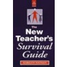 The New Teacher's Survival Guide door Marilyn Nathan