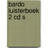 Bardo luisterboek 2 CD s