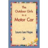 The Outdoor Girls In A Motor Car door Laura Lee Hope