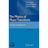 The Physics of Phase Transitions door Pierre Papon