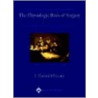 The Physiologic Basis Of Surgery door J. Patrick O'Leary
