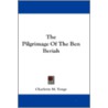 The Pilgrimage of the Ben Beriah by Charlotte M. Yonge