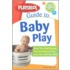 The Playskool Guide to Baby Play