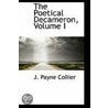 The Poetical Decameron, Volume I door John Payne Collier