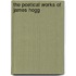 The Poetical Works Of James Hogg