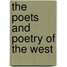 The Poets And Poetry Of The West by Coggeshall William Turner