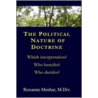The Political Nature of Doctrine door Roxanne Meshar