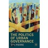 The Politics of Urban Governance door Professor Jon Pierre