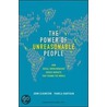 The Power Of Unreasonable People door Pamela Hartigan