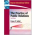 The Practice Of Public Relations