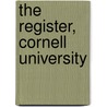 The Register, Cornell University by Unknown