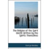 The Religion Of The Spirit World door George Henslow