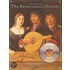 The Renaissance Guitar [with Cd]